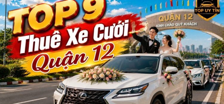 Thuê Xe Cưới Quận 12