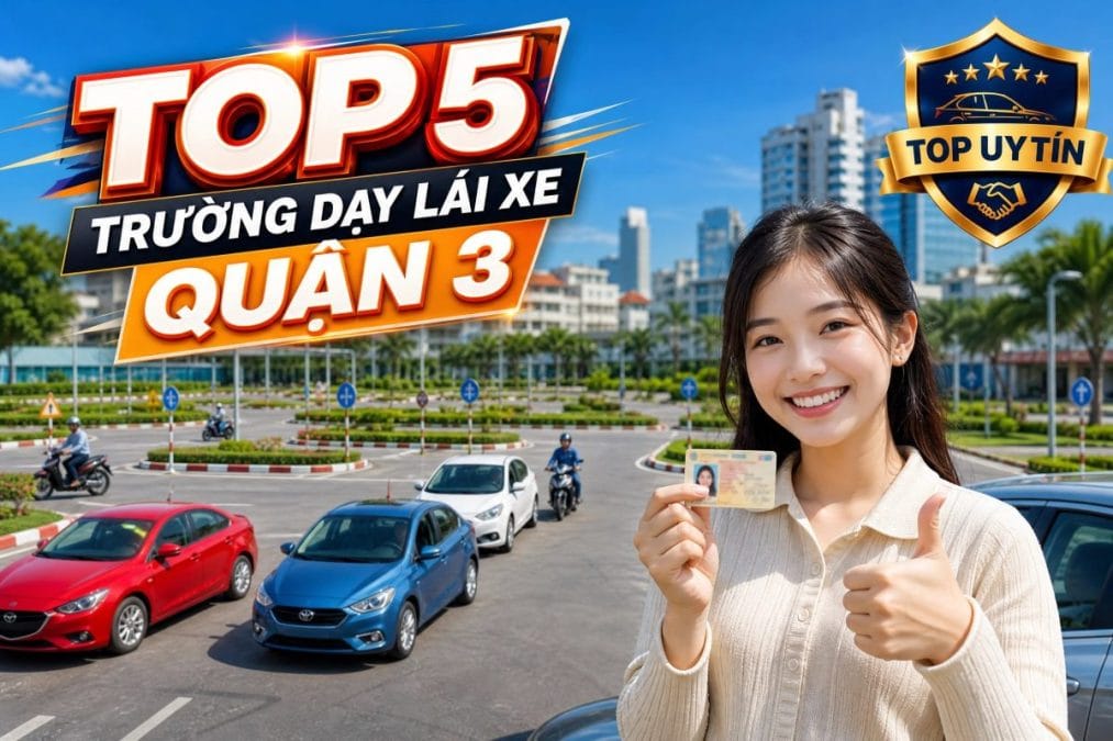 Trường Dạy Lái Xe Quận 3